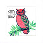 A square art print featuring a stylized illustration of an owl perched on a leafy branch. The owl is primarily pink with green chevron-patterned wings and a black outline.