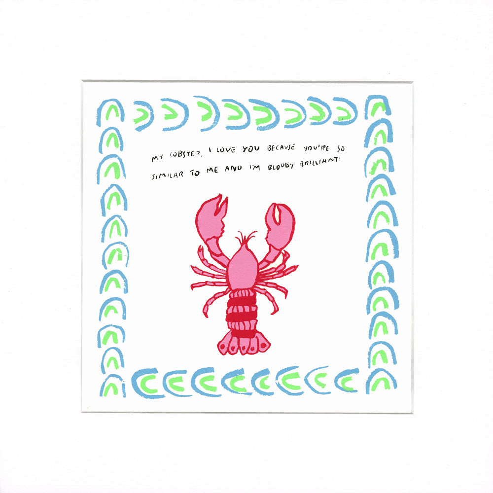 A square art print featuring a pink lobster illustration in the center, surrounded by a decorative border of blue and green arches, with handwritten text at the top on a white background.
