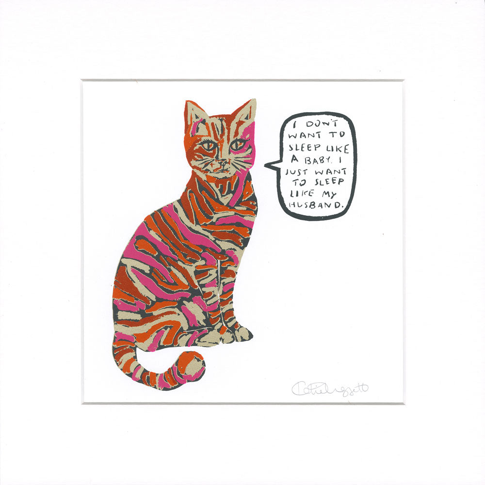 A square art print featuring a stylized cat with a multicolor zebra-like pattern in orange, pink, beige, and brown, with a speech bubble containing text. The print is centered on a white background.